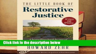 R.E.A.D The Little Book of Restorative Justice: Revised and Updated D.O.W.N.L.O.A.D