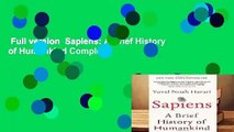 Full version  Sapiens: A Brief History of Humankind Complete