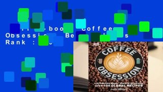 Full E-book  Coffee Obsession  Best Sellers Rank : #3