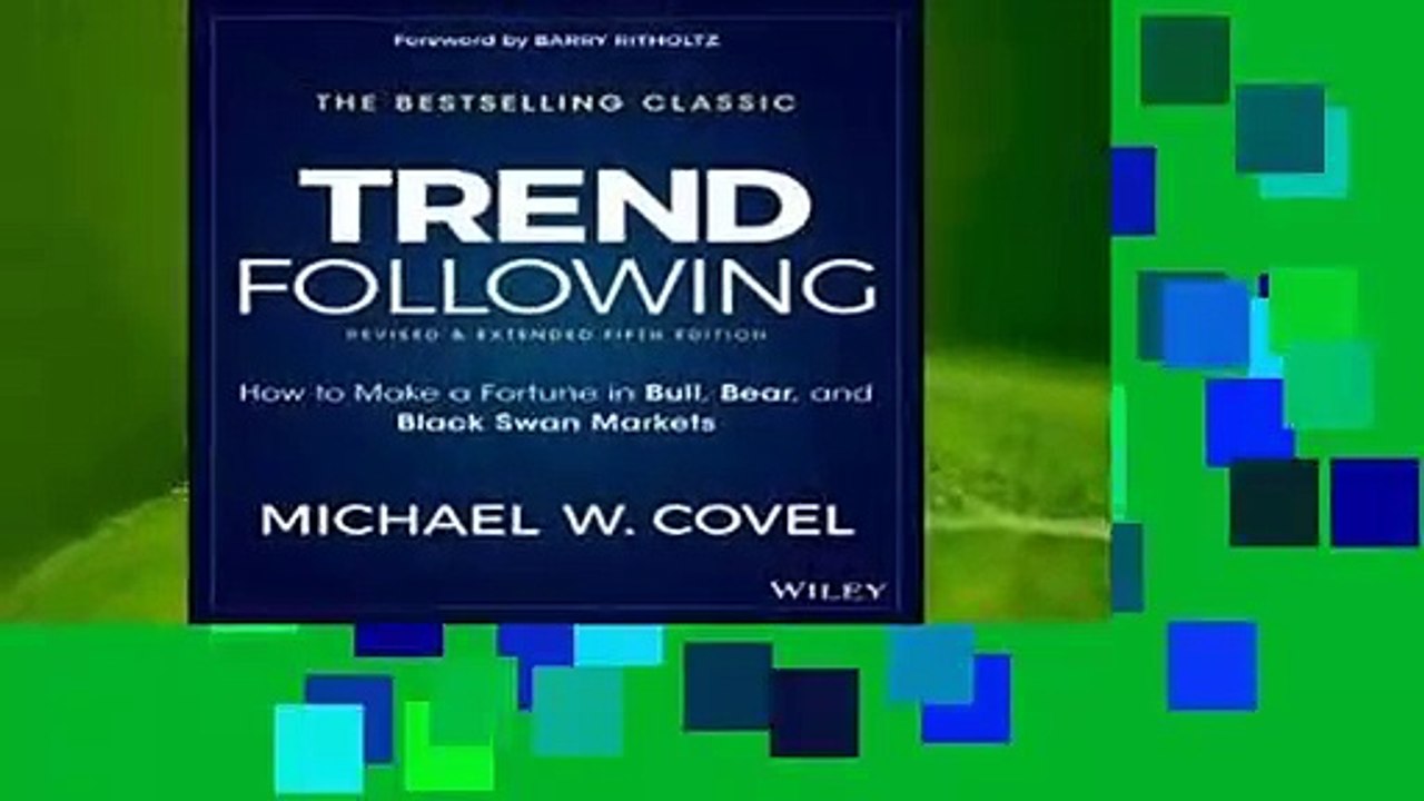 Full E-book  Trend Following: How to Make a Fortune in Bull, Bear, and Black Swan Markets