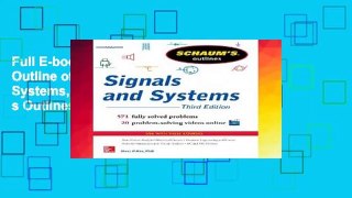 Full E-book Schaum s Outline of Signals and Systems, 3rd Edition (Schaum s Outlines) For Kindle