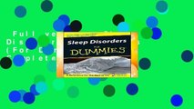 Full version  Sleep Disorders for Dummies (For Dummies Series) Complete