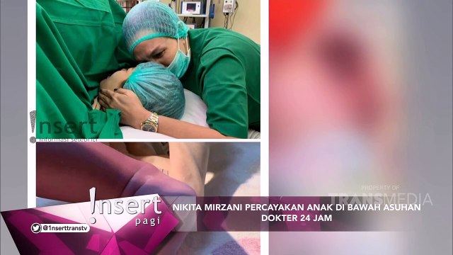 INSERT - Nikita Mirzani Percayakan Anak dalam Asuhan Dokter 24 Jam