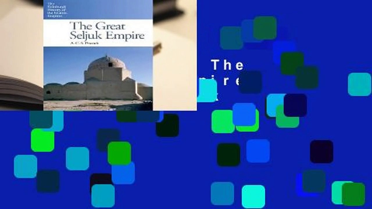 [MOST WISHED]  The Great Seljuk Empire by A.C.S. Peacock