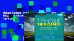 [Read] Tensile Trading: The 10 Essential Stages of Stock Market Mastery  For Full