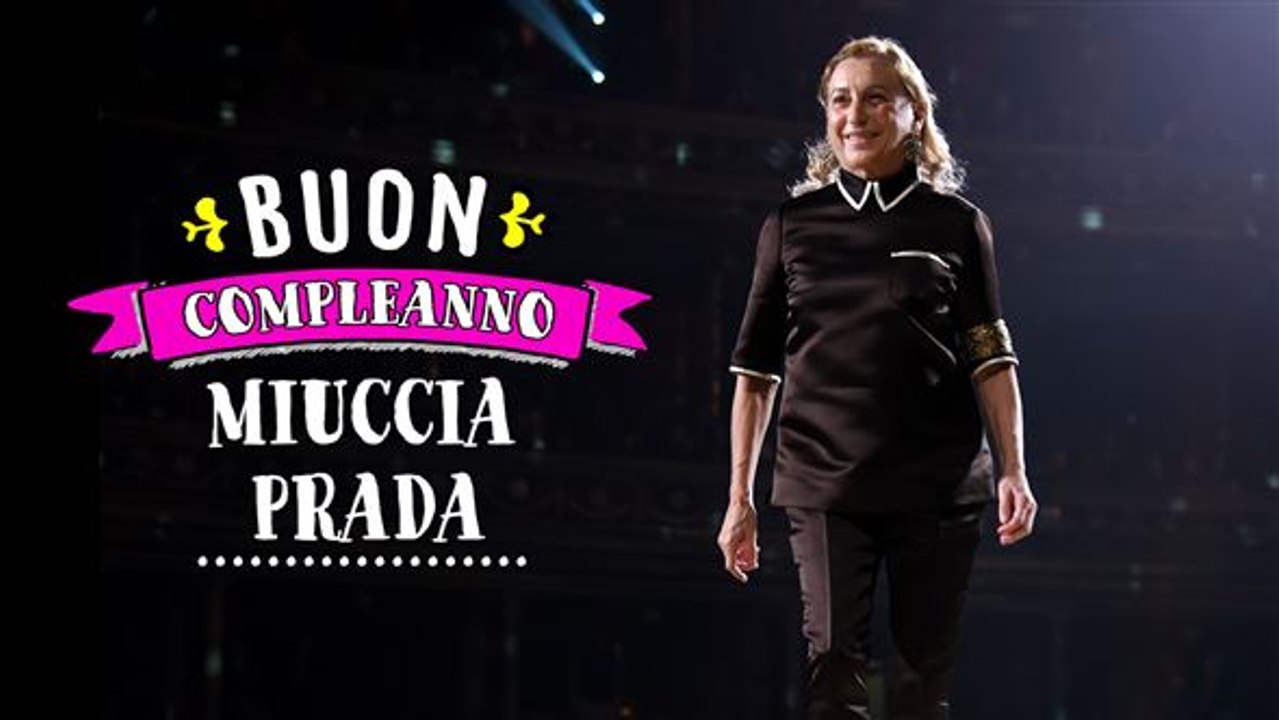 Buon compleanno, cara Miuccia!