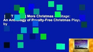 [GIFT IDEAS] More Christmas on Stage: An Anthology of Royalty-Free Christmas Plays by