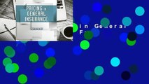 [Read] Pricing in General Insurance  For Free