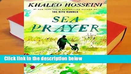Library  Sea Prayer - Khaled Hosseini