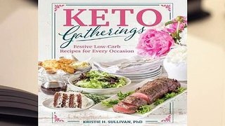 About For Books  Keto Gatherings by Kristie Sullivan