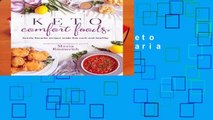 Complete acces  Keto Comfort Foods by Maria Emmerich