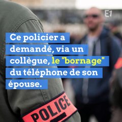 Un policier des stups soupçonné d'avoir fait localiser le téléphone de sa femme