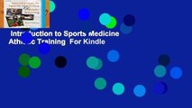 Introduction to Sports Medicine   Athletic Training  For Kindle