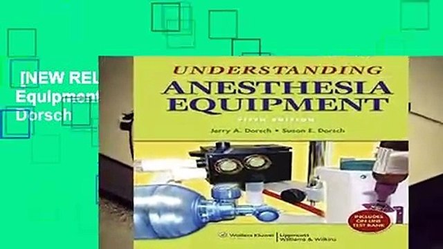 [NEW RELEASES] Understanding Anesthesia Equipment by Jerry A. Dorsch