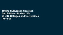 Online Cultures in Contrast, 2nd Edition: Student Life at U.S. Colleges and Universities  For Full