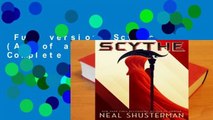 Full version  Scythe (Arc of a Scythe #1) Complete