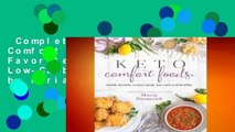 Complete acces  Keto Comfort Foods: Family Favorite Recipes Made Low-Carb and Healthy by Maria