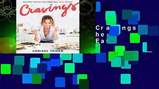 Complete acces  Cravings: Recipes for All the Food You Want to Eat by Chrissy Teigen