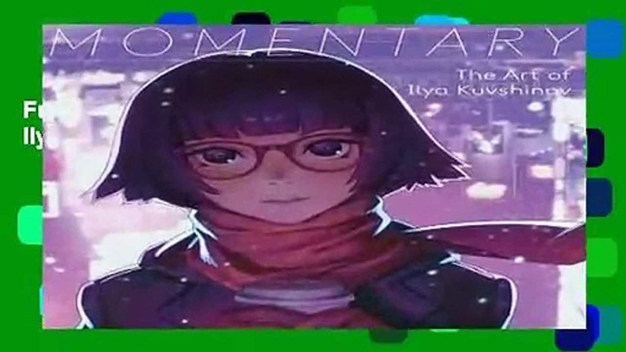 Full version Momentary: The Art of Ilya Kuvshinov Best Sellers