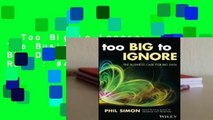 Too Big to Ignore: The Business Case for Big Data  Best Sellers Rank : #4