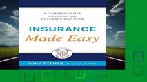 Full E-book  Insurance Made Easy: A Comprehensive Roadmap to the Coverage You Need  Review