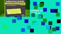 Full version  Medicare QuickStart Guide: The Simplified Beginner s Guide to Medicare Complete