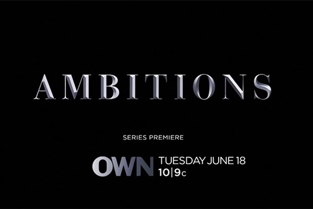 Ambitions - Trailer Saison 1