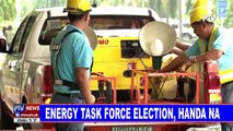 Energy Task Force Election, handa na