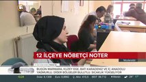 12 ilçeye nöbetçi noter