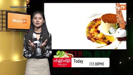 Yesterday & Today (ေမလ  ၁၁ ရက္၊ ၂၀၁၉)