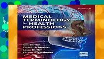 [BEST SELLING]  Medical Terminology for Health Professions, Spiral bound Version by Ann Ehrlich