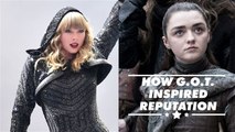 Taylor Swift based an entire album on Game of Thrones