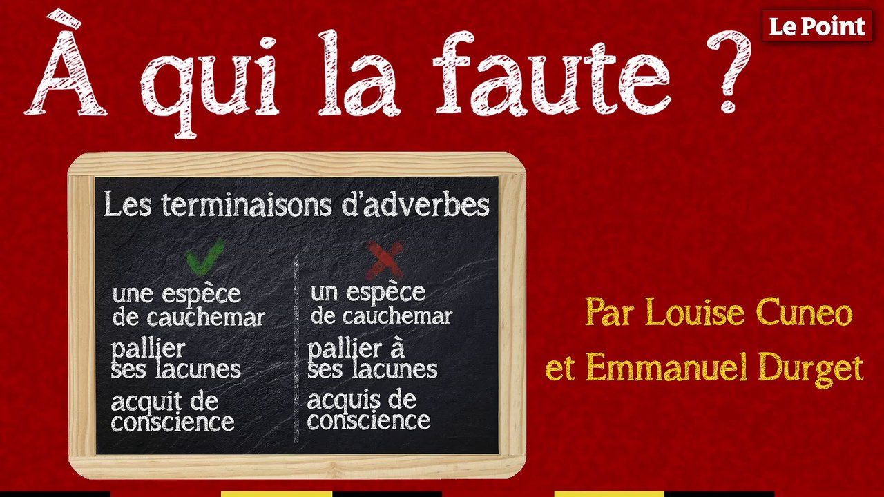 À qui la faute #10 : le bon usage des locutions
