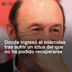 Muere Alfredo Pérez Rubalcaba a los 67 años tras no superar el ictus