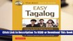 [Read] Easy Tagalog: Learn to Speak Tagalog Quickly (CD-ROM Included)  For Free