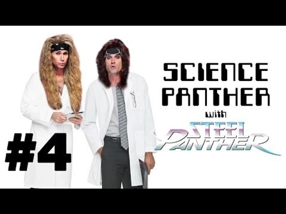SCIENCE PANTHER #4 - Steel Panther TV