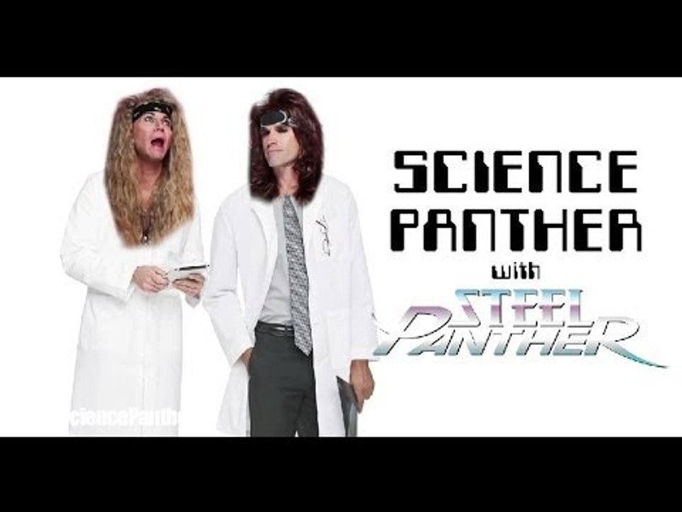 SCIENCE PANTHER #8 - Steel Panther TV