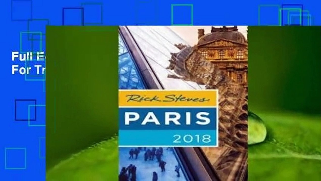 Full E-book Rick Steves Paris 2018  For Trial