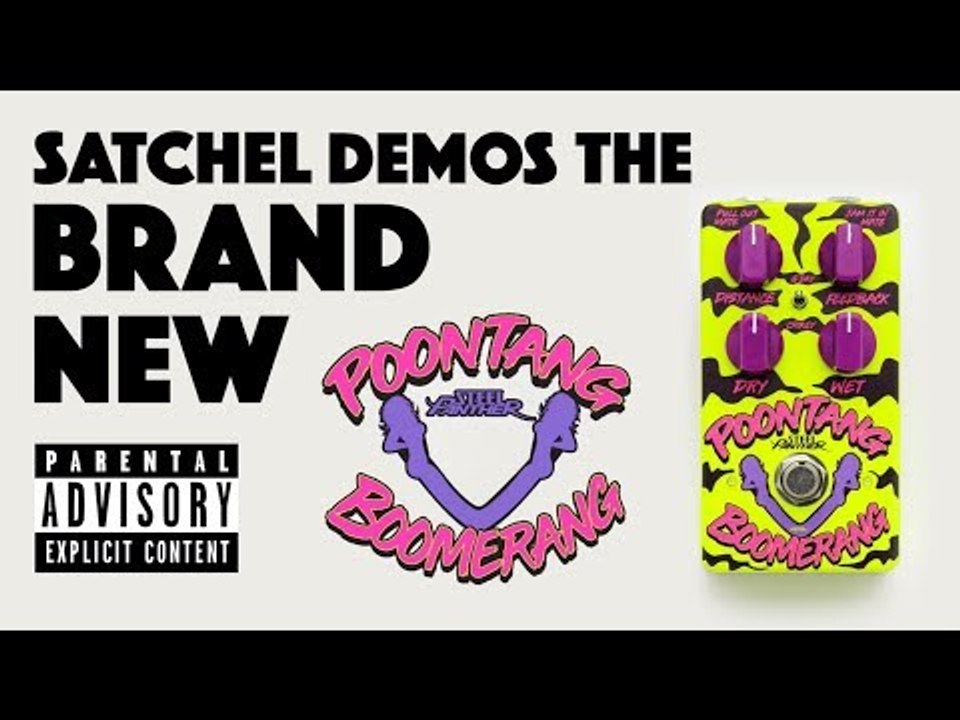Satchel demos the brand new "Poontang Boomerang"!