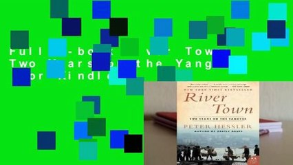 Full E-book River Town: Two Years on the Yangtze  For Kindle