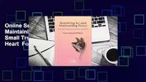 Online Searching for and Maintaining Peace: A Small Treatise on Peace of Heart  For Kindle