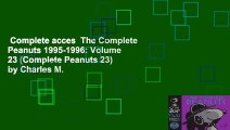 Complete acces  The Complete Peanuts 1995-1996: Volume 23 (Complete Peanuts 23) by Charles M.