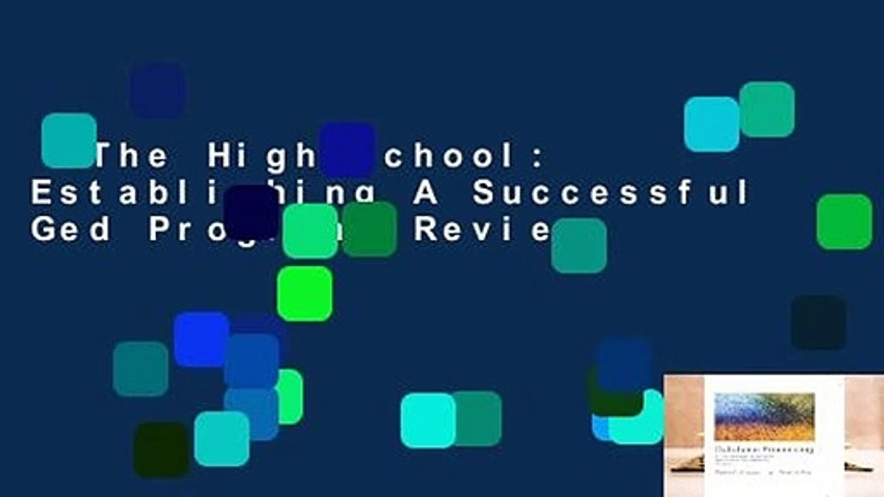 The High School: Establishing A Successful Ged Program  Review