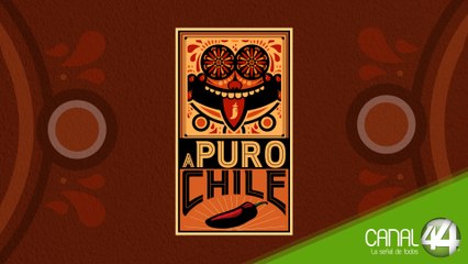 A Puro Chile Aguántame ese chile