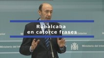 Alfredo Pérez Rubalcaba en catorce frases