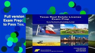 Full version  Texas Real Estate License Exam Prep: All-in-One Review and Testing to Pass Texas