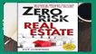 Full version  Zero Risk Real Estate: Creating Wealth Through Tax Liens and Tax Deeds  Best