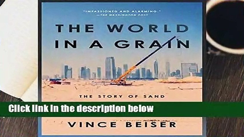 Full E-book  World Grain: Story of Sand How Transform  Best Sellers Rank : #3