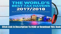 Online The World s Best Tax Havens: How to Cut Your Taxes to Zero   Safeguard Your Financial