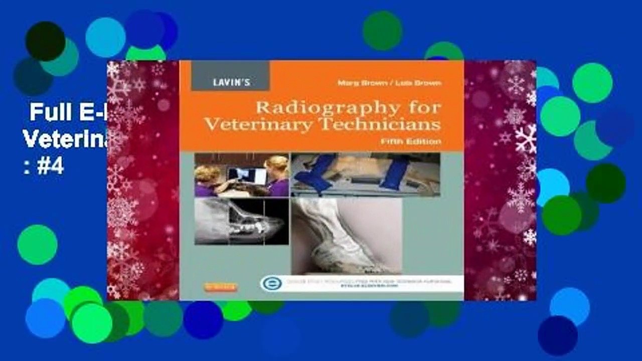 Full E-book  Lavin's Radiography for Veterinary Technicians  Best Sellers Rank : #4